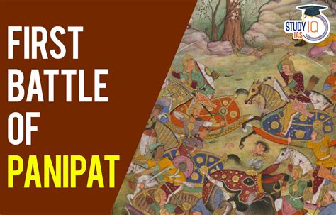 De Slag bij Panipat: Een Monumentale Confrontatie Tussen De Mughal En Het Maratha Rijk